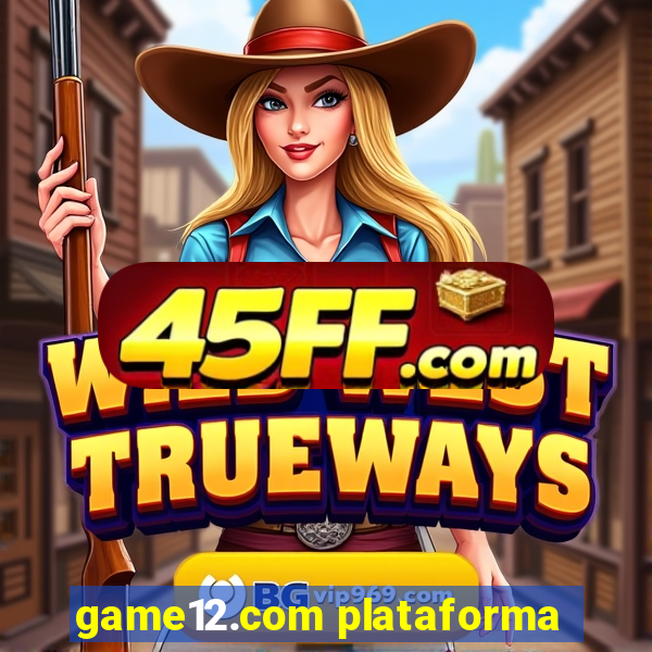 game12.com plataforma